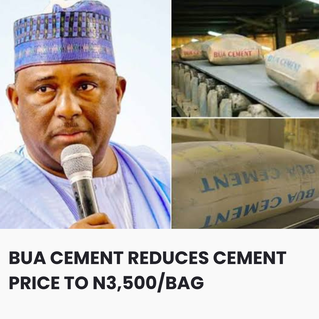 BUA CEMENT REDUCES CEMENT PRICE TO N3,500/BAG