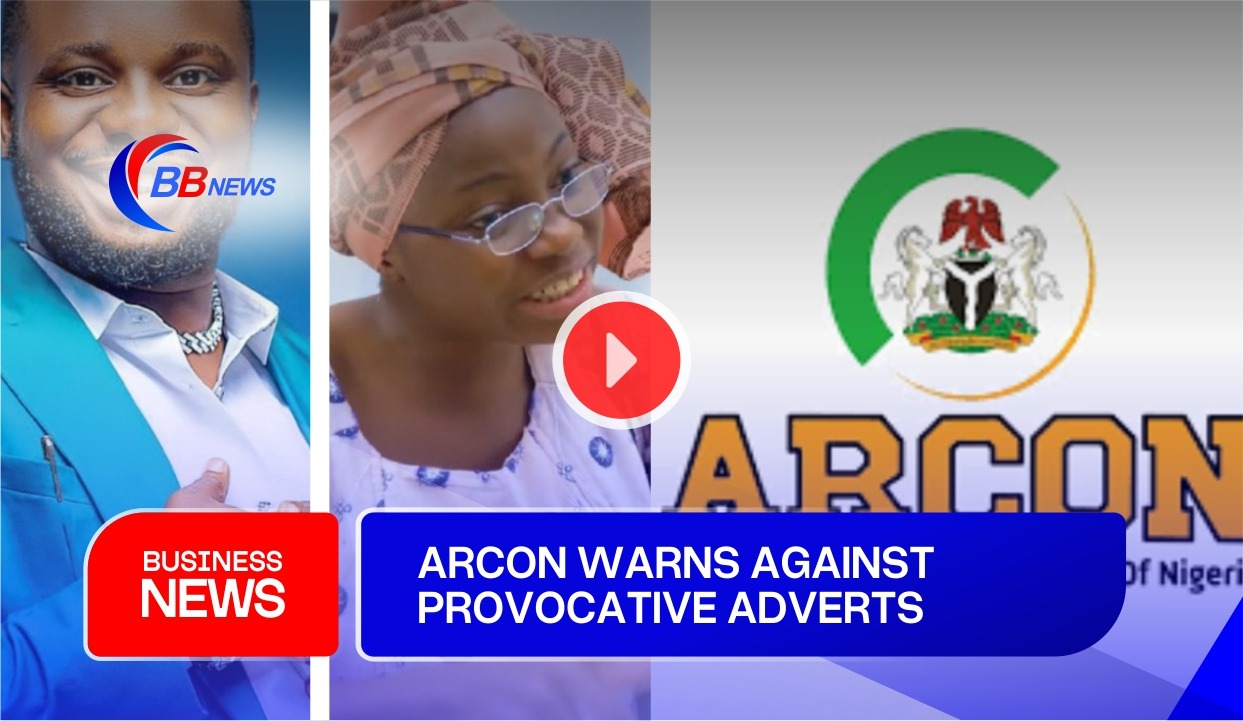 ARCON WARNS AGAINST PROVOCATIVE ADVERTS