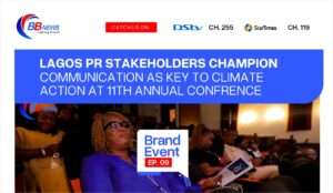 LAGOS PR STAKEHOLDERS CHAMPION COMMUNICATION AS KEY TO CLIMATE ACTION AT 11TH ANNUAL CONFERENCE