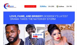 LOVE, FAME, AND BRIBERY: BOBRISKY’S LATEST DRAMA TAKES THE NATION BY STORM!